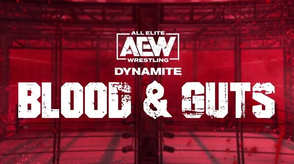 aew dynamite blood and guts